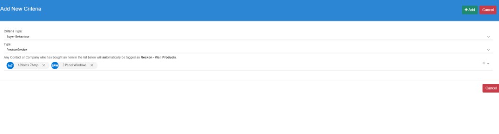 CreataCRM Add New Criteria with Buyer Behaviour for products purchased, auto-tagging matching contacts and companies